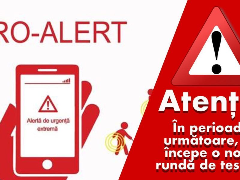 noi teste la sistemul ro-alert – nu vă speriați !