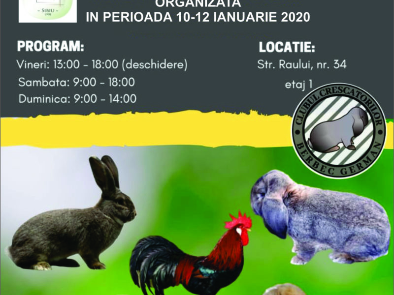 expoziție de păsări de curte și iepuri în perioada 10 -12 ianuarie 2020