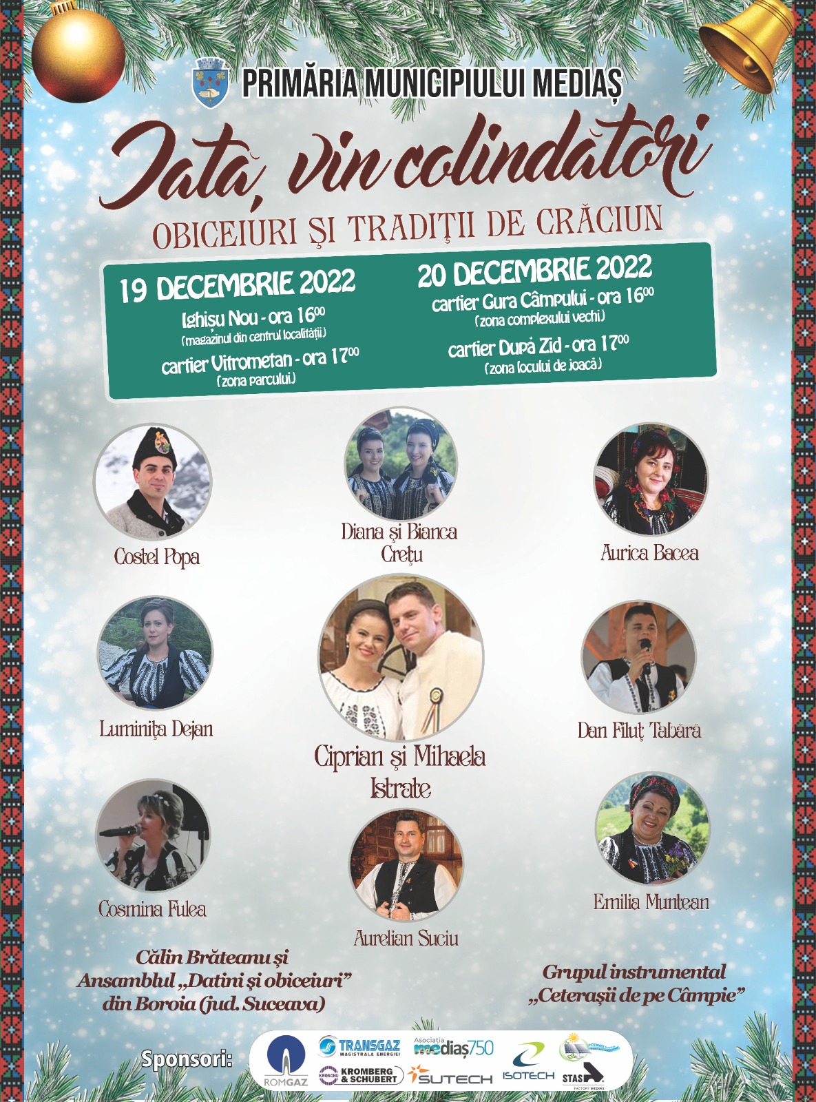 Concert de colinde, luni și marți în cartierele din Mediaș și Igișu Nou 3 concert de colinde, luni și marți în cartierele din mediaș și igișu nou